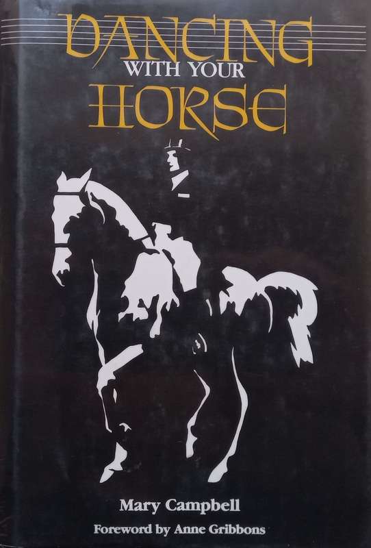 Dancing With Your Horse | Mary Campbell