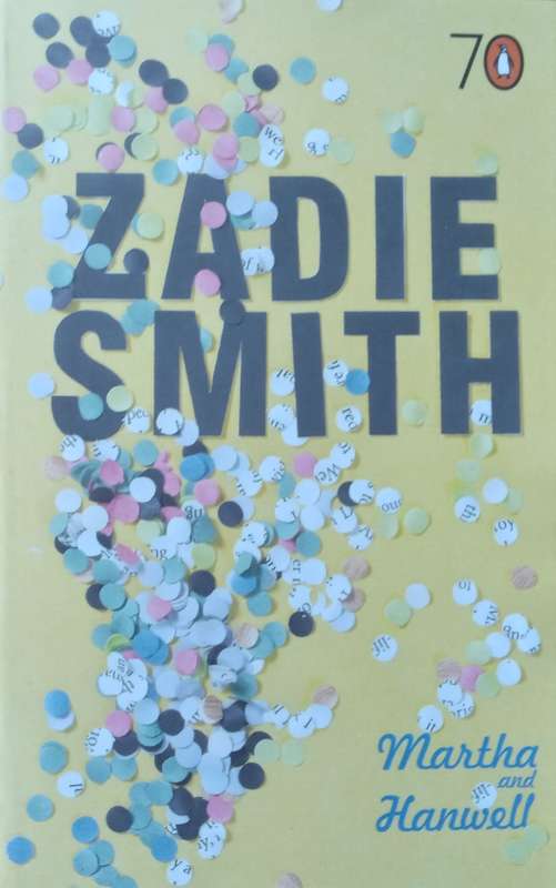 Martha and Hanwell | Zadie Smith
