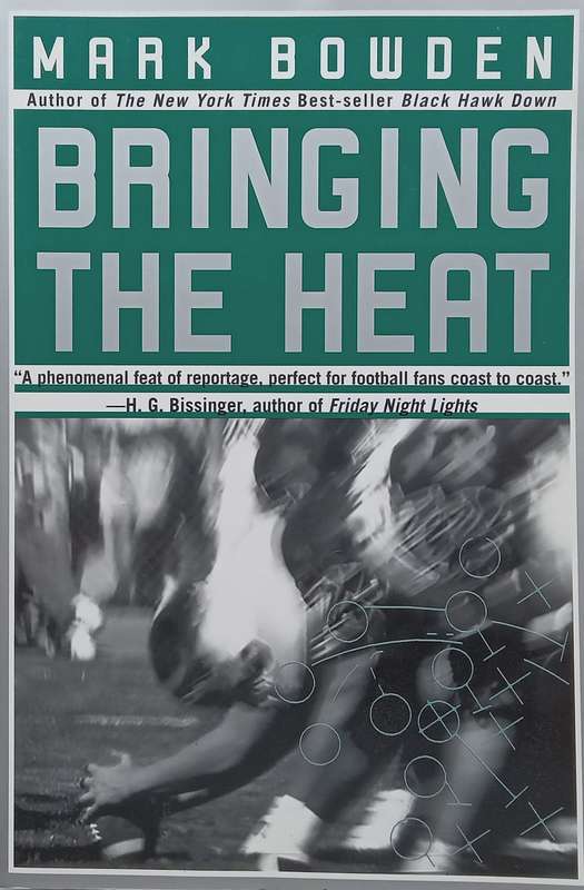 Bringing the Heat (On American Football) | Mark Bowden
