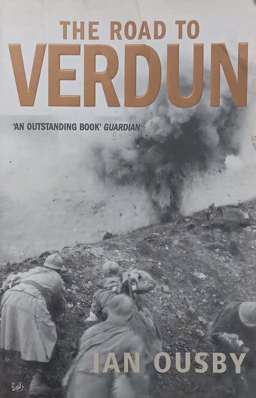 The Road to Verdun | Ian Ousby