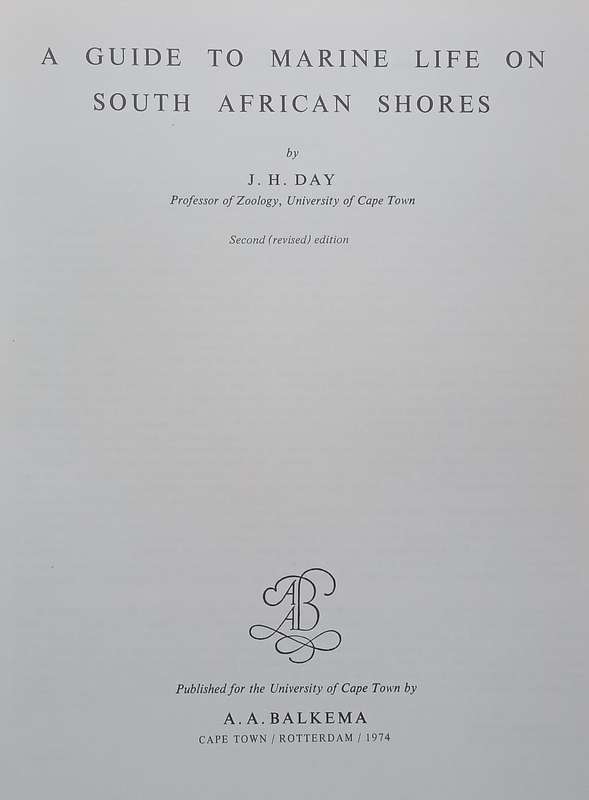 A Guide to Marine Life on South African Shores (2nd Ed.) | J. H. Day