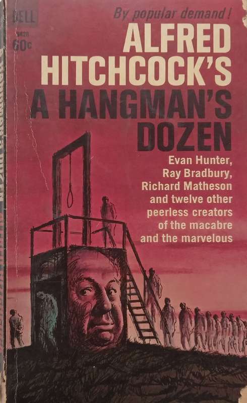 A Hangmans Dozen | Alfred Hitchcock