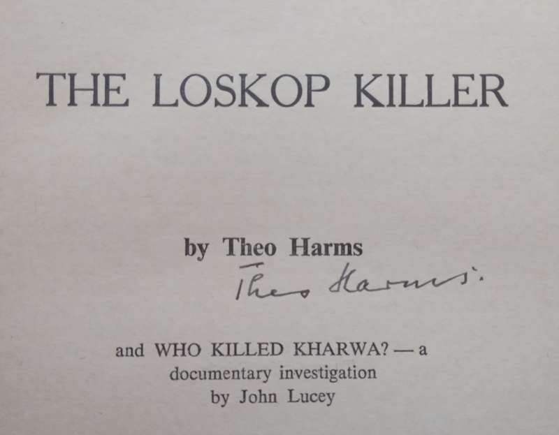 The Loskop Killer (Signed by Author) | Theo Harms