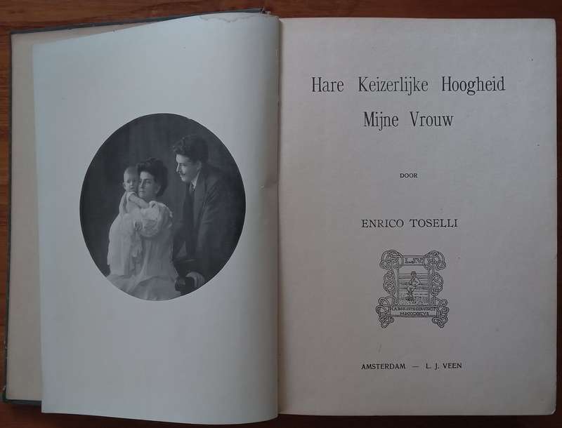 Hare Keizerlijke Hoogheid Mijne Vrouw (Dutch) | Enrico Toselli