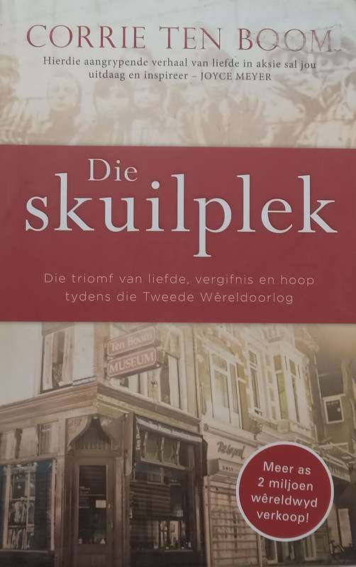 Die Skuilplek (Afrikaans) | Corrie ten Boom