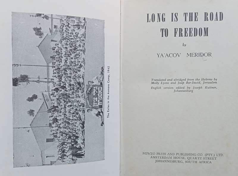 Long is the Road to Freedom | Yaacov Meridor
