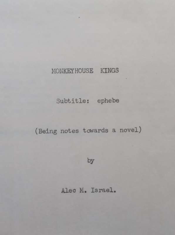 Monkeyhouse Kings: Ephebe (With authors Notes and Corrections) | Alec Israel