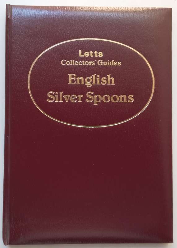 English Silver Spoons (Limited Edition, Special Binding) | Michael Snodin
