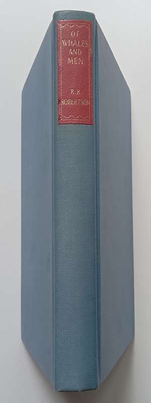 Of Whales and Men | R. B. Robertson