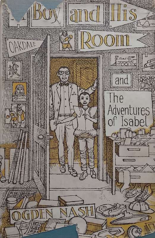 A Boy and His Room & The Adventures of Isabel | Ogden Nash