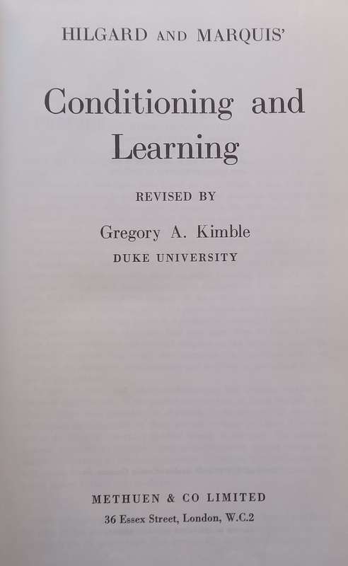 Hilgard and Marquis Conditioning and Learning | Gregory A. Kimble (Ed.)