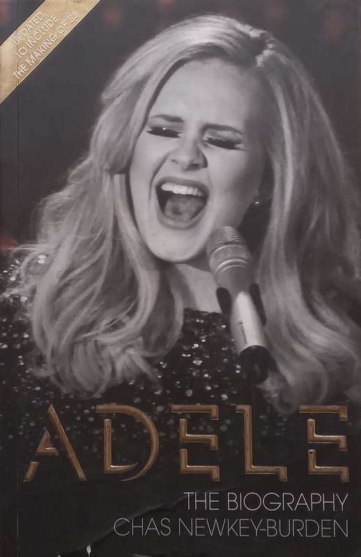 Adele: The Biography | Chas Newkey-Burden