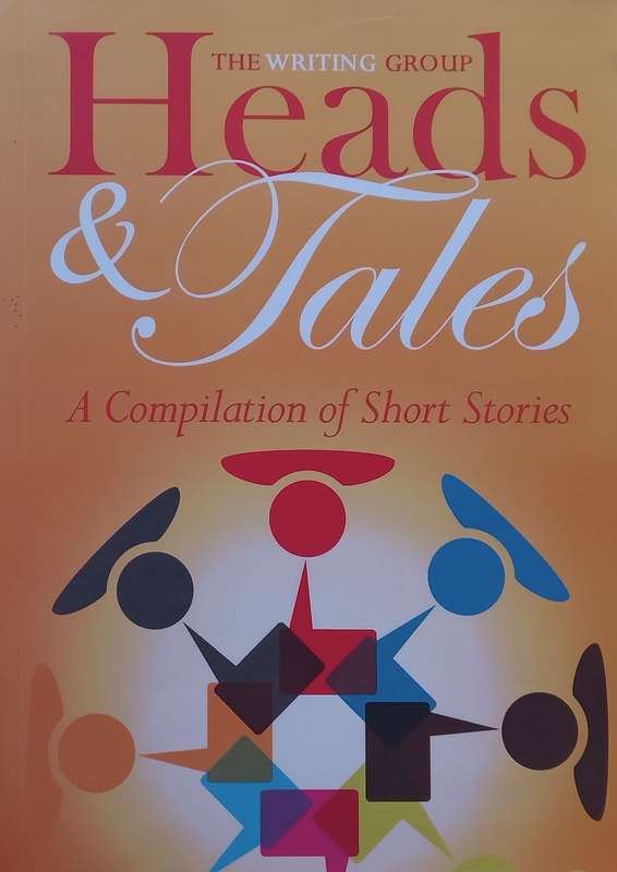 Heads & Tales: A Compilation of Short Stories | The Writing Group