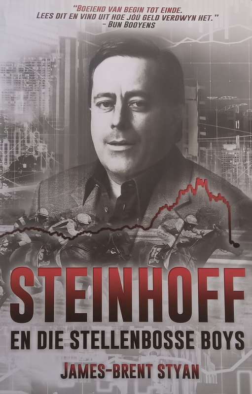 Steinhoff en die Stellenbosse Boys (Afrikaans, with Loosely Inserted Errata Sheet) | James-Brent ...