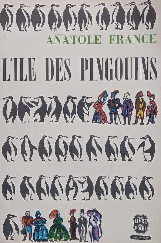 LIle des Pingouins (French) | Anatole France