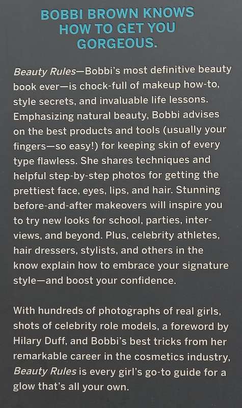 Beauty Rules: Fabulous Looks, Beauty Essentials, and Life Lessons for Loving Your Teens and Twent...