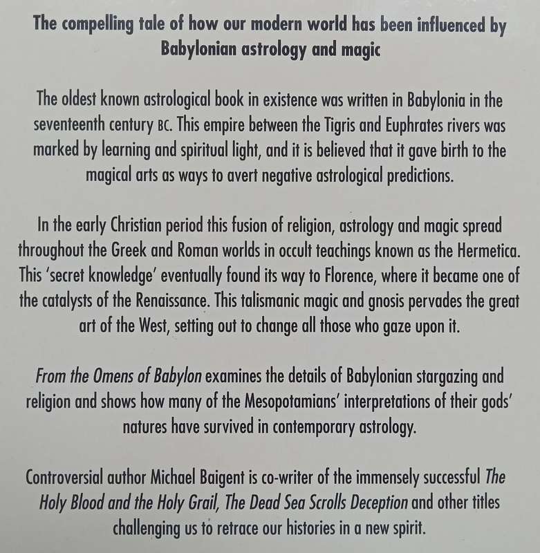 From the Omens of Babylon: Astrology and Ancient Mesopotamia | Michael Baigent