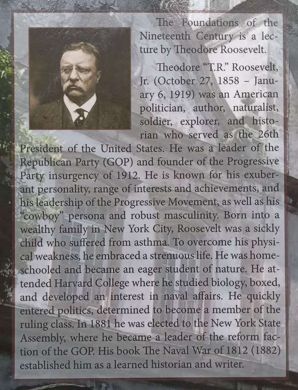 The Foundations of the Nineteenth Century: A Lecture | Theodore Roosevelt