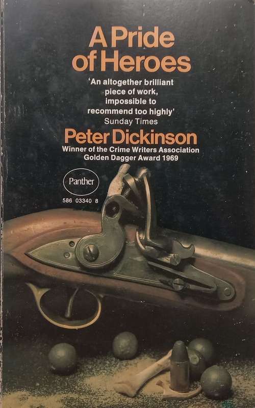 A Pride of Heroes | Peter Dickinson