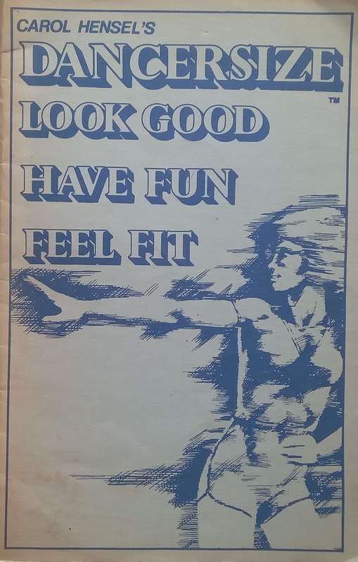 Dancersize: Look Good, Have Fun, Feel Fit | Carol Hensel
