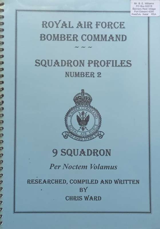 Royal Air Force Bomber Command Squadron Profiles No. 2: 9 Squadron | Chris Ward