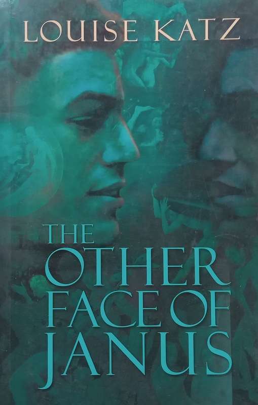 The Other Face of Janus | Louise Katz