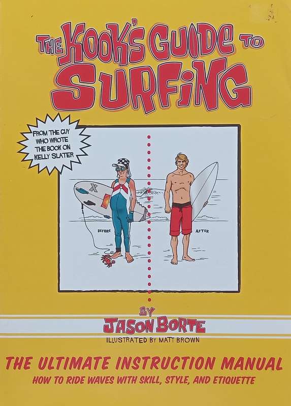 The Kooks Guide to Surfing | Jason Borte