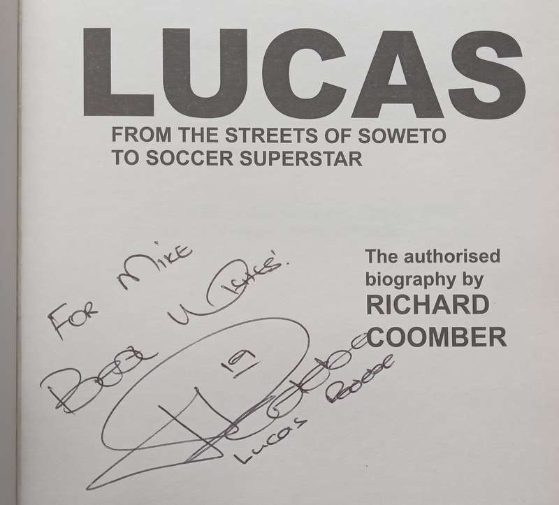 Lucas: The Authorised Biography (Inscribed by Lucas Radebe) | Richard Coomber