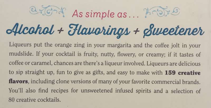 Homemade Liqueurs and Infused Spirits | Andrew Schloss