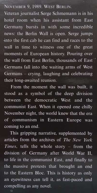 When the Wall Came Down: The Berlin Wall and the Fall of Soviet Communism | Serge Schmemann