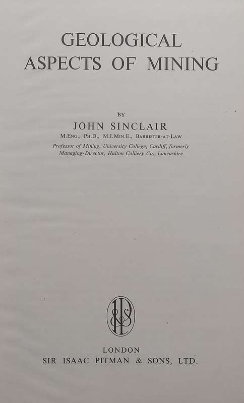 Geological Aspects of Mining | John Sinclair