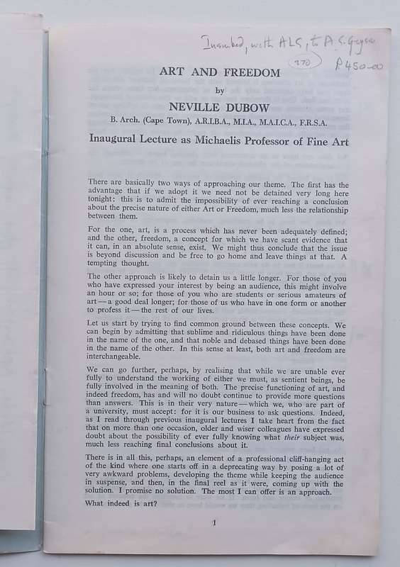 Art and Freedom: Inaugural Lecture (Inscribed by Author, with Letter) | Neville Dubow