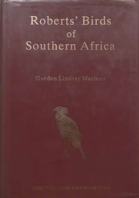 Roberts Birds of Southern Africa (Signed by Author) | Gordon Lindsay Maclean