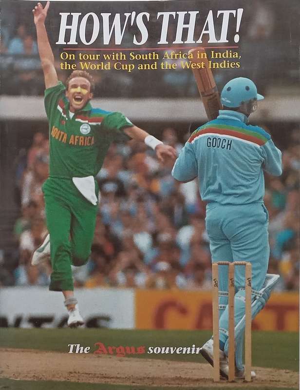 Hows That! On Tour with South Africa in India, the World Cup and the West Indies (The Argus So...