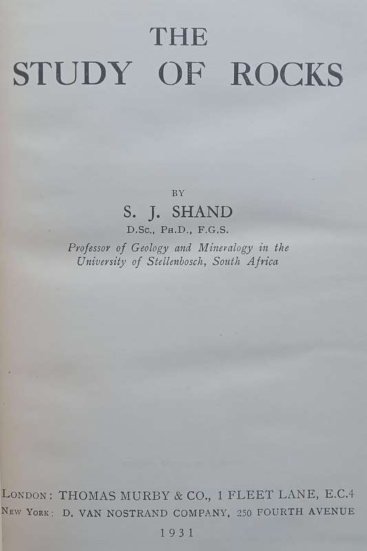 The Study of Rocks (First Edition, 1931) | S. J. Shand