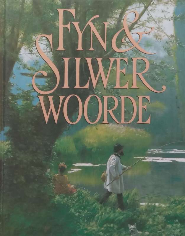 Fyn & Silver Woorde (Afrikaans)