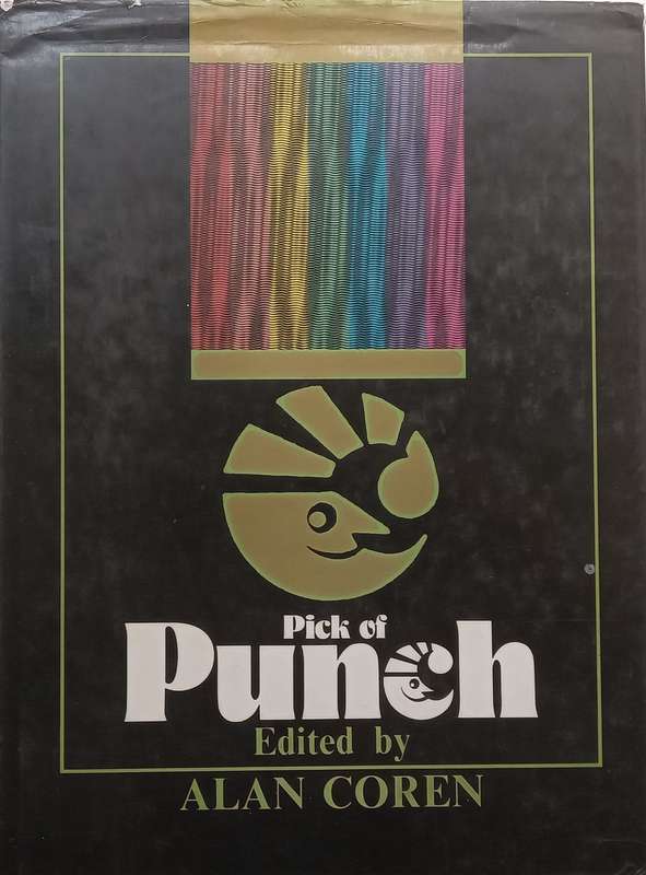 Pick of Punch 1984 | Alan Coren (Ed.)