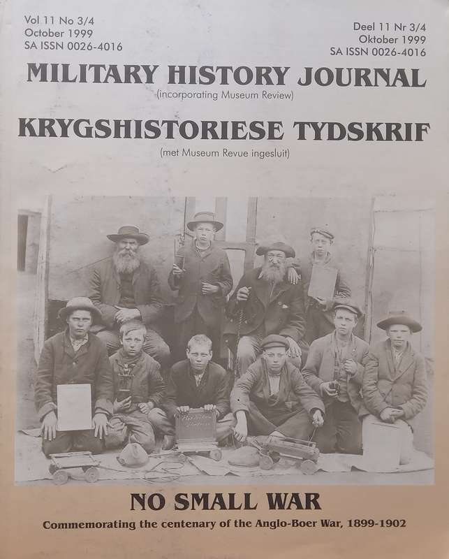No Small War: Commemorating the Centenary of the Anglo-Boer War (Military History Journal, Vol. 1...