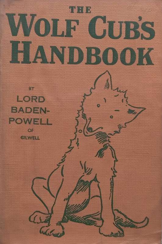 The Wolf Cubs Handbook | Lord Baden-Powell
