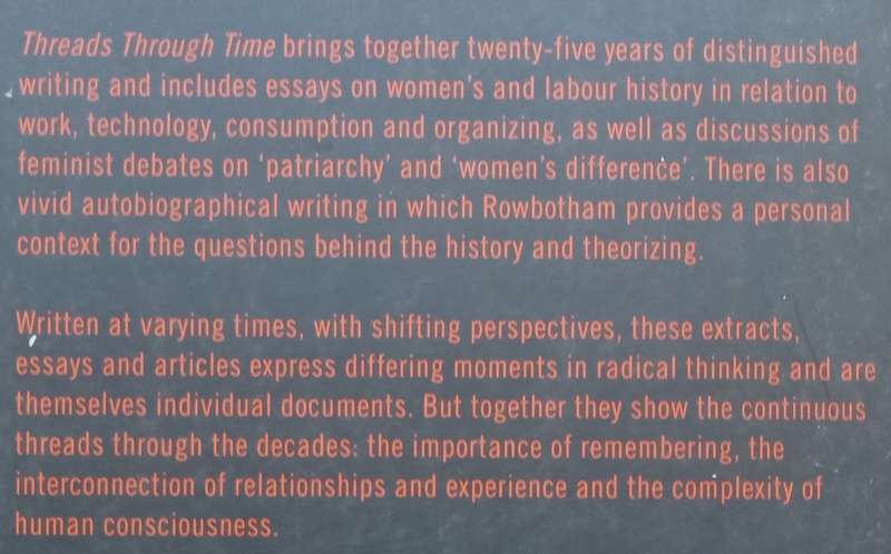 Threads Through Time: Writings on History and Autobiography | Sheila Rowbotham