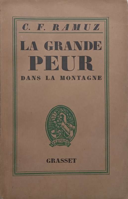 La Grande Peur dans la Montagne (French) | C. F. Ramuz