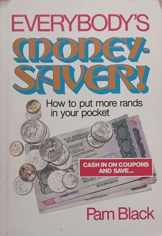 Everybodys Money-Saver! How to Put More Rands in Your Pocket | Pam Black