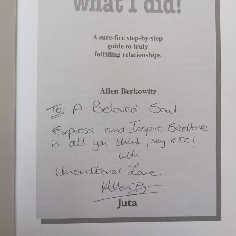 Dont Do What I Did! A Sure-Fire Step-by-Step Guide to Truly Fulfilling Relationships (In...