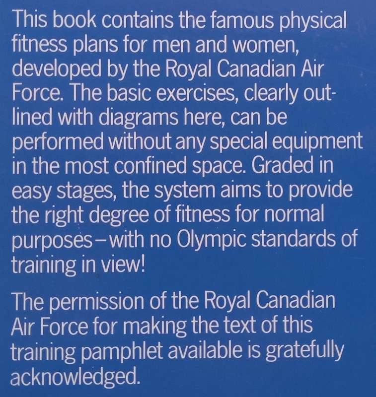 Physical Fitness: 5BX and XBX (Developed by the Royal Canadian Air Force)