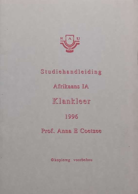 Studiehandleiding Afrikaans 1A: Klankleer, RAU (Afrikaans)