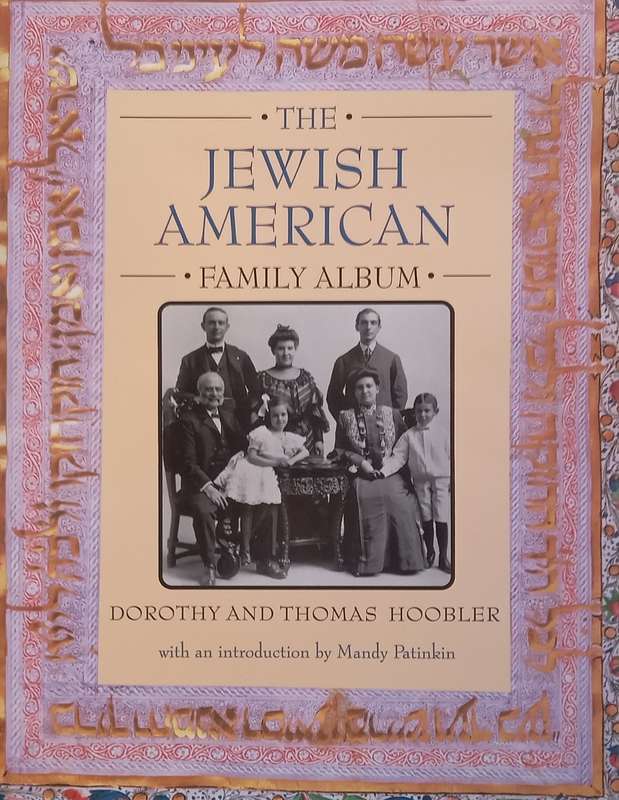 The Jewish American Family Album | Dorothy & Thomas Hoobler