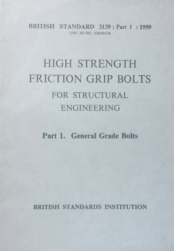 High Strength Friction Grip Bolts for Structural Engineering (British Standards)