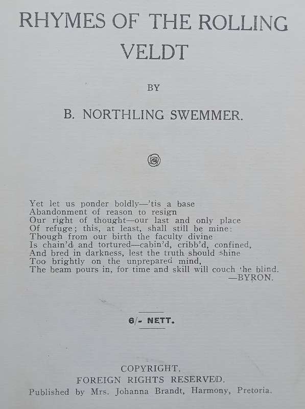 Rhymes of the Rolling Veldt (Published by Mrs. Johanna Brandt) | B. Northling Swemmer