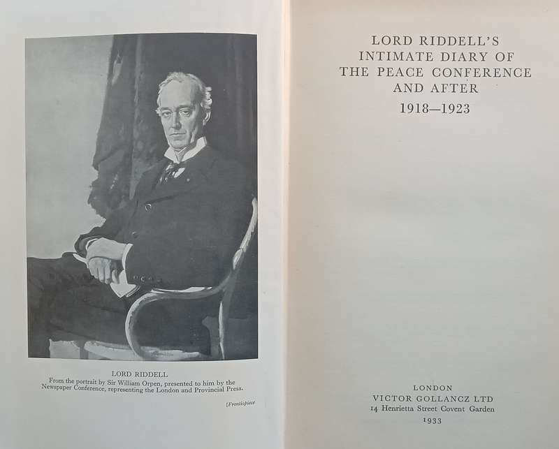 Lord Riddells Intimate Diary of the Peace Conference and After, 1918-1923 | Lord Riddell