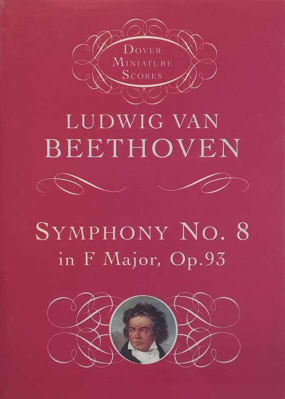 Beethoven: Symphony No. 8 (Dover Miniature Score)
